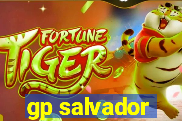 gp salvador