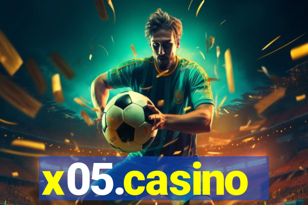 x05.casino