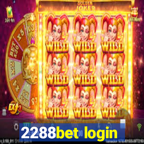 2288bet login