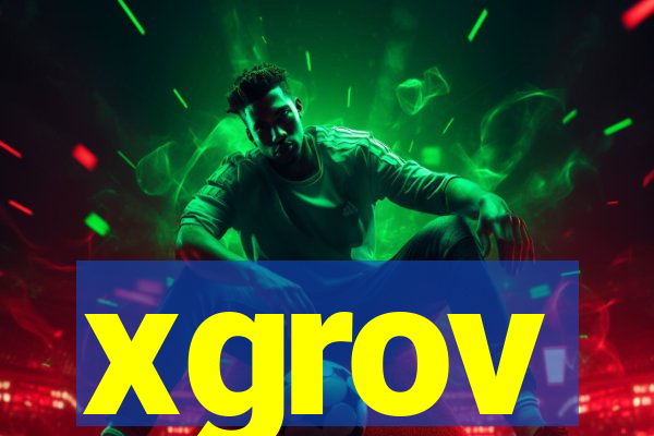 xgrov