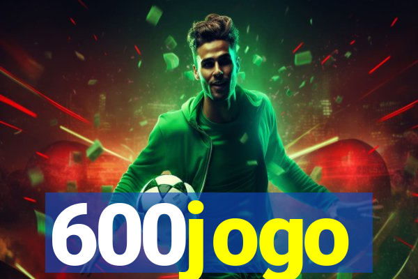 600jogo