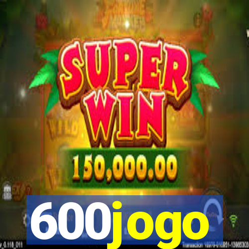 600jogo