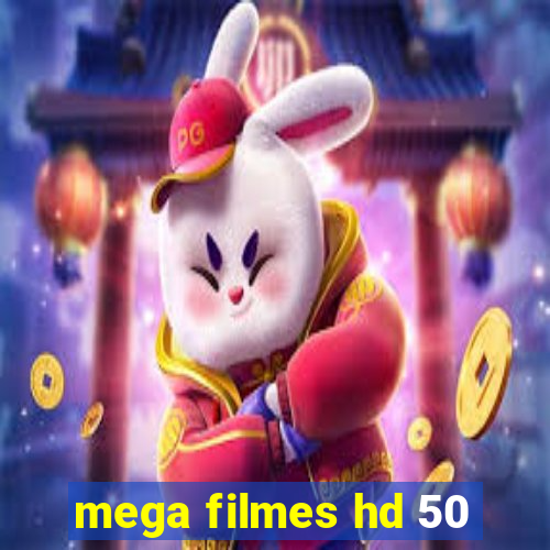 mega filmes hd 50