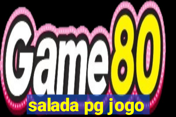 salada pg jogo