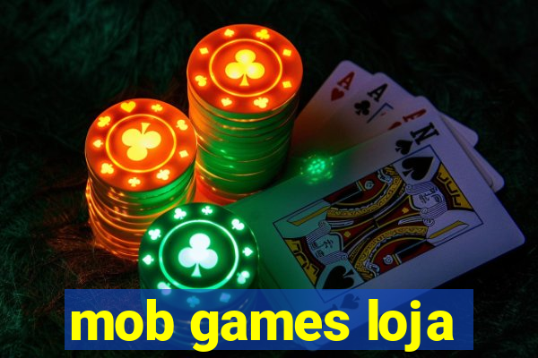 mob games loja