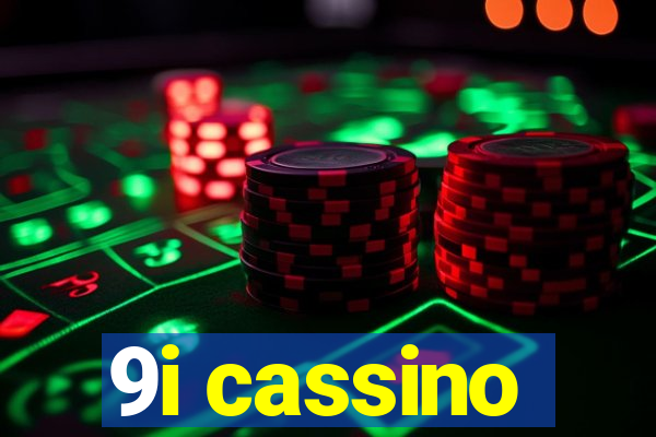 9i cassino