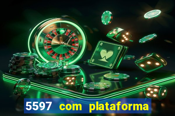 5597 com plataforma de jogos