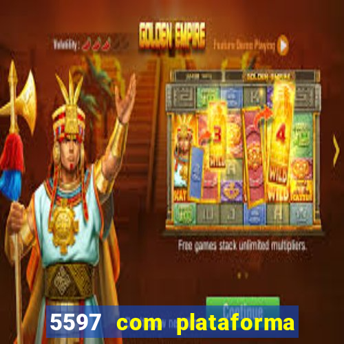 5597 com plataforma de jogos