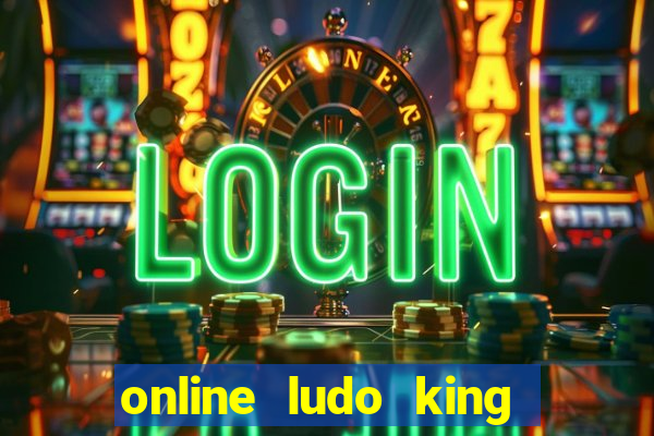 online ludo king cash game