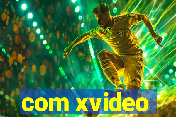 com xvideo