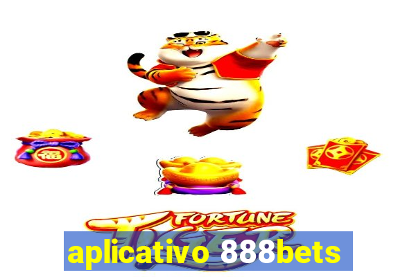 aplicativo 888bets