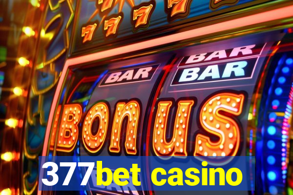 377bet casino