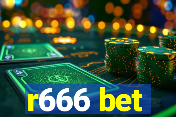 r666 bet