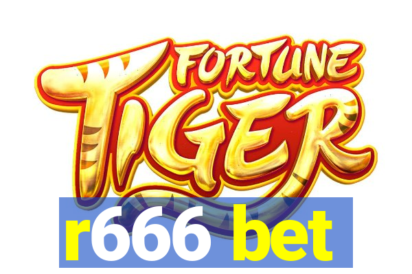 r666 bet