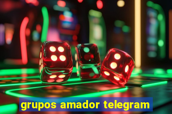 grupos amador telegram