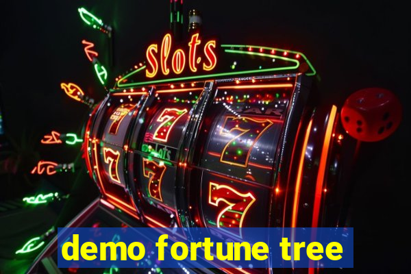 demo fortune tree