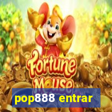 pop888 entrar