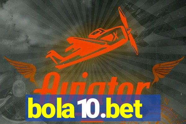 bola10.bet