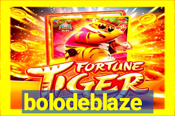 bolodeblaze