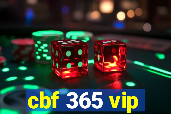 cbf 365 vip