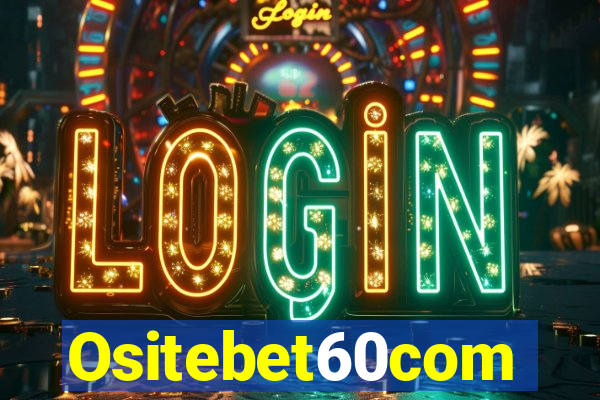 Ositebet60com