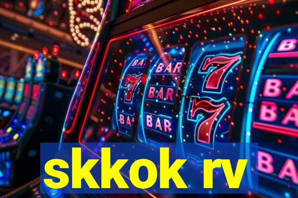 skkok rv