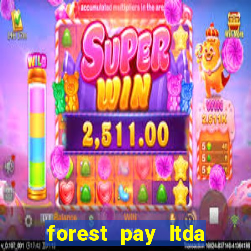 forest pay ltda plataforma de jogos