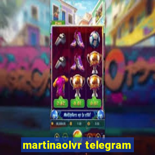 martinaolvr telegram