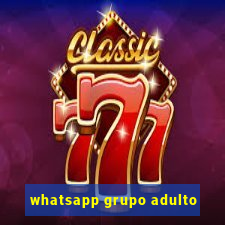 whatsapp grupo adulto