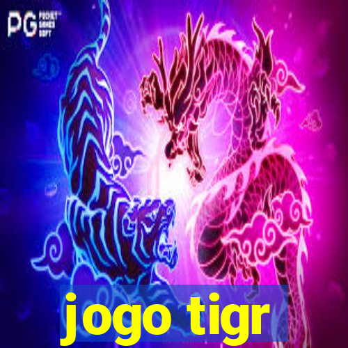 jogo tigr