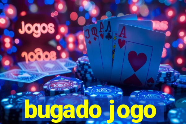 bugado jogo