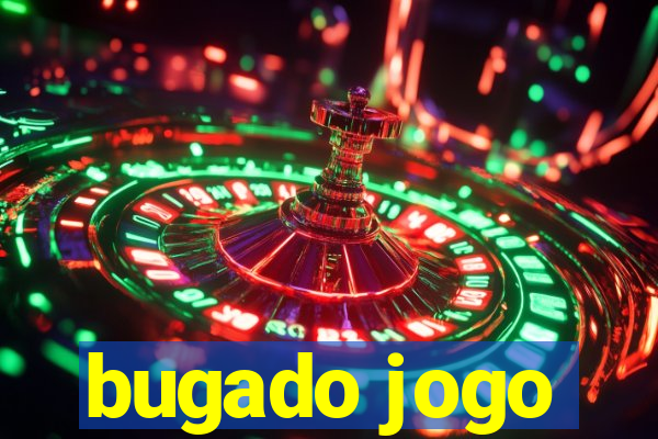 bugado jogo