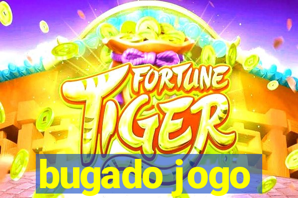 bugado jogo