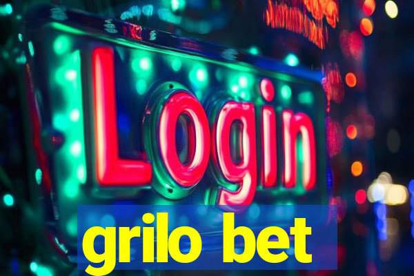 grilo bet