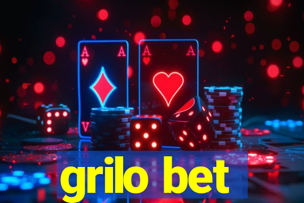 grilo bet