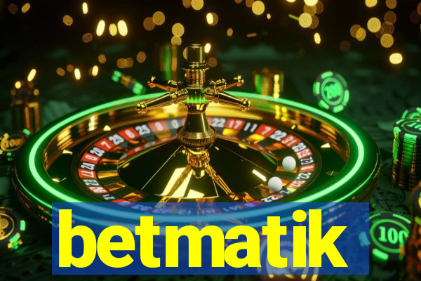 betmatik