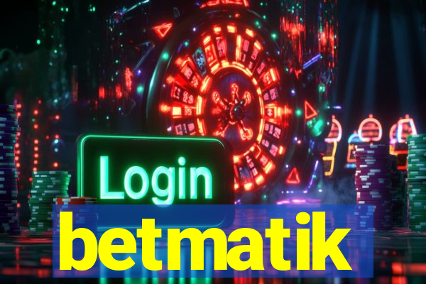 betmatik