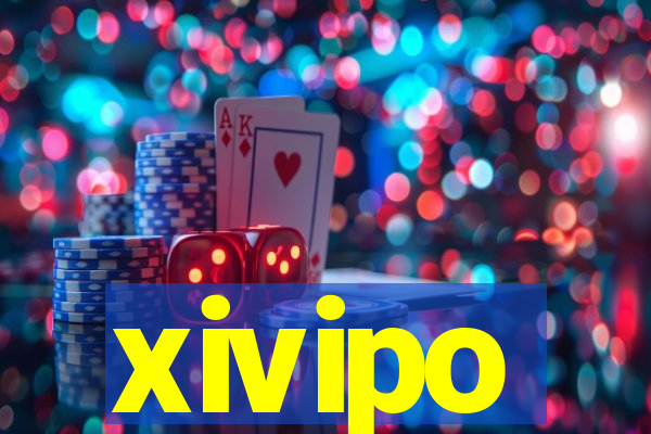 xivipo