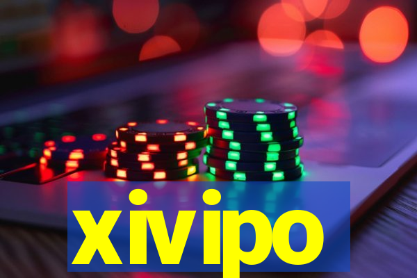 xivipo