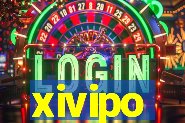 xivipo