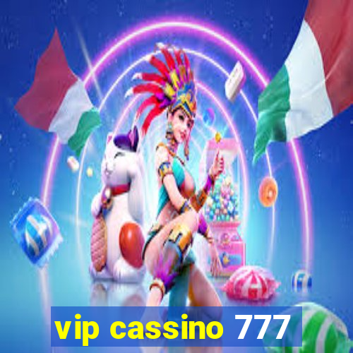 vip cassino 777