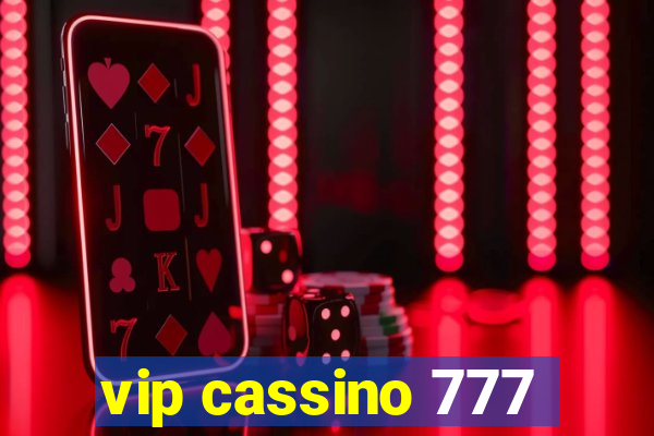 vip cassino 777