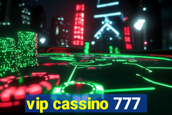 vip cassino 777