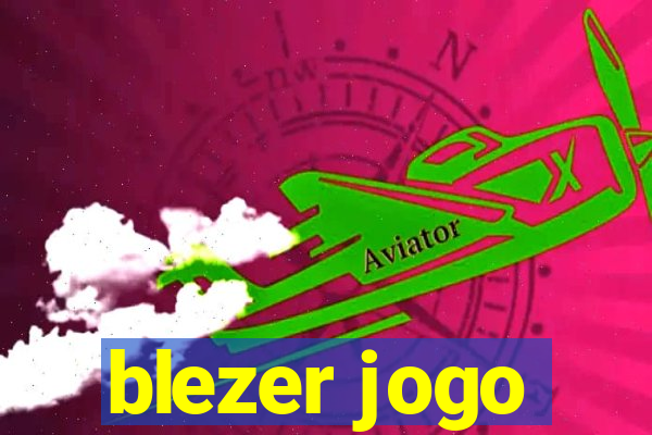 blezer jogo