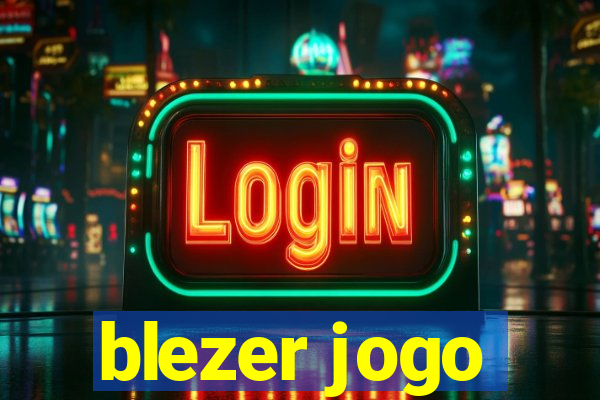 blezer jogo