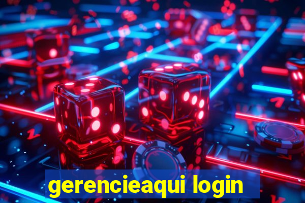 gerencieaqui login