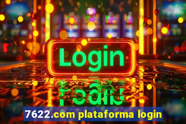 7622.com plataforma login