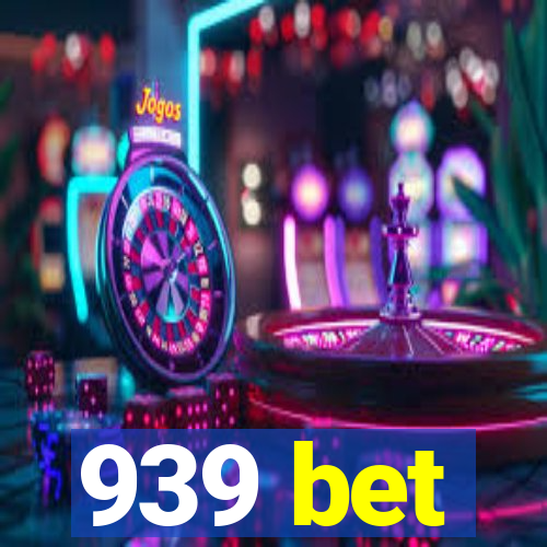 939 bet