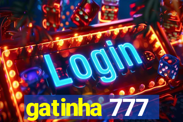 gatinha 777