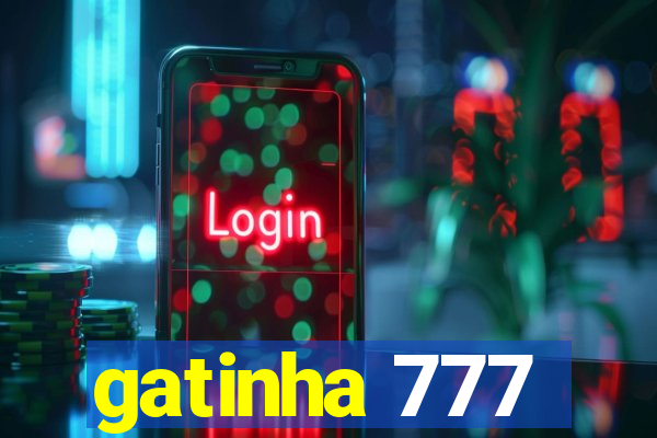 gatinha 777